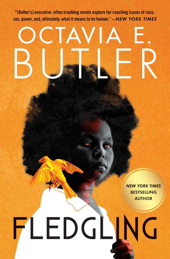 Boekcover van Fledgling met een vrouw met afro haar en een gele vogel. "New York Times Bestselling Author".