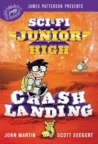 Sci-Fi Junior High- Sci-Fi Junior High: Crash Landing