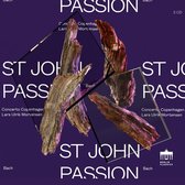 Concerto Copenhagen, Lars Ulrik Mortensen - Bach: St John Passion (2 CD)