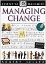 DK Essential Managers - Managing Change