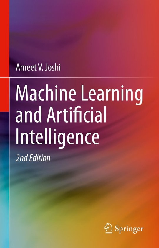 Machine Learning and Artificial Intelligence (ebook), Ameet V Joshi