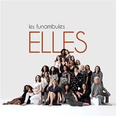 Les Funambules - Elles (2 CD)