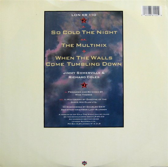 Communards So Cold The Night (A Remix), The Multimix, When The Walls Come Tumbling Down Maxi-Single.