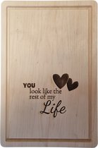 LBM ''You look like te rest of my life'' houten snijplank - 30 x 20 cm