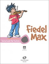 Holzschuh Verlag Fiedel-Max für Violine - Vorschule -