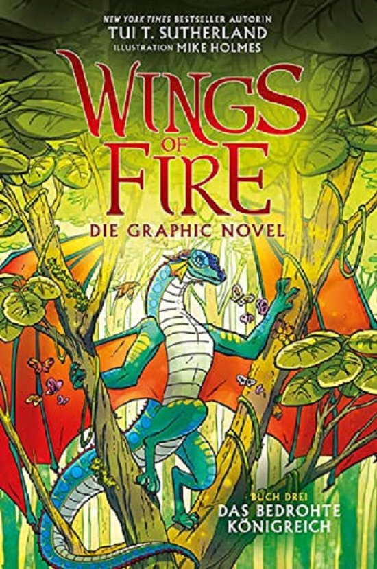 Couverture du livre 'Wings of Fire Die Graphic Novel' avec un dragon vert et bleu accroché à un arbre, entouré de papillons.