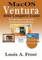 MacOS Ventura 2023 Complete Guide