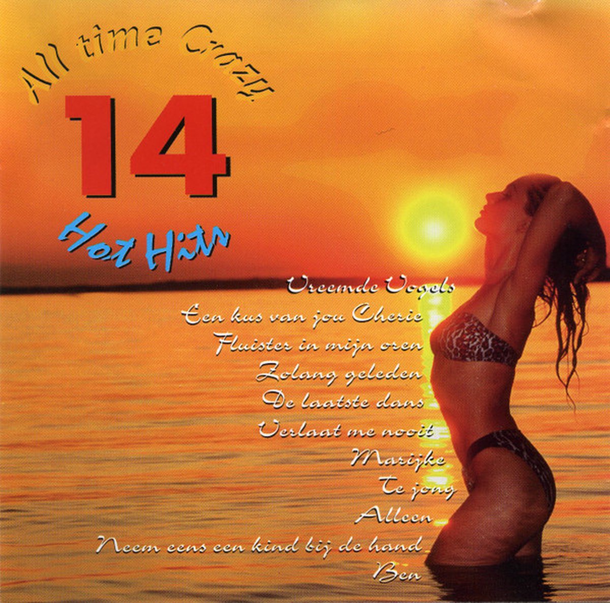 All time crazy 14 Hot Hits