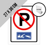Pictogram/ bord alu di-bond | Stilstaan en parkeren verboden | 27 x 36 cm | Dikte: 3 mm | Privaat parking | Slepen | Niet parkeren | Takelen | Privé eigendom | Weg takelen | 1 stuk