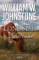 A Forever Texas Novel 2 - Lone Star Legacy