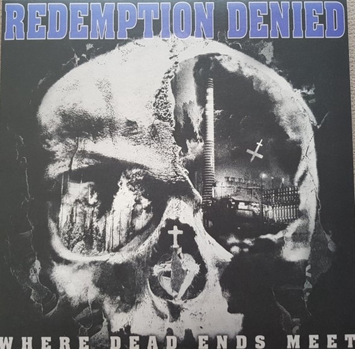 Redemption Denied - Where Dead Ends Meet (CD)