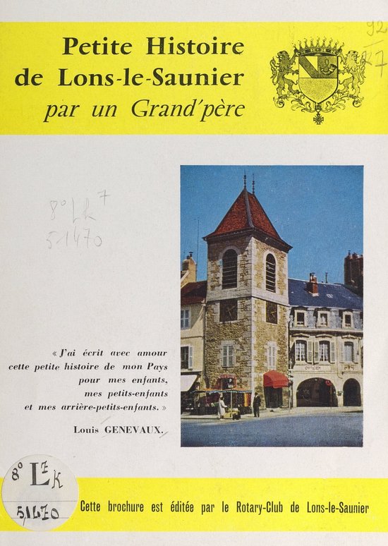 Petite histoire de LonsleSaunier (ebook), Louis Genevaux