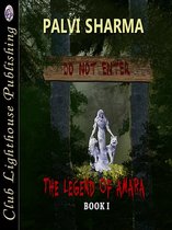 The Legend of Amara Book I