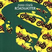 Gene Clark - Roadmaster (LP) (Coloured Vinyl)