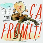 Frederic Fromet - Ca Fromet (CD)