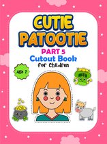 HugoElena - Cutie Patootie kleurboek - uitknipboek voor kinderen - deel 5 - 40 paginas