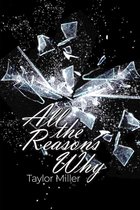 All the Reasons Why