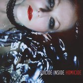 Suicide Inside - Homicide (CD)