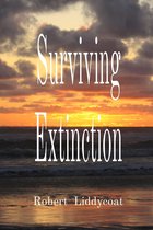 Surviving Extinction