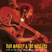 Bob & The Wailers Marley - Live At The Quiet Night Club June 10th, 1975 (LP)