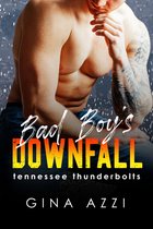 Tennessee Thunderbolts 6 - Bad Boy's Downfall
