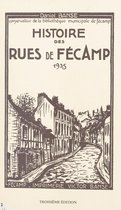 Histoire des rues de Fécamp