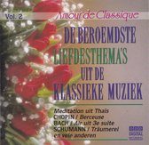 Amour de Classique 2 - De beroemdste liefdesthema's uit de klassieke muziek - Diverse artiesten spelen werken van beroemde componisten