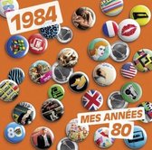Various Artists - 1984 - Mes Années 80 (LP)