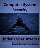 Computer Systems Security under Cyber Attack