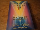 Healing Yourself With Light