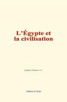 L'Égypte et la civilisation