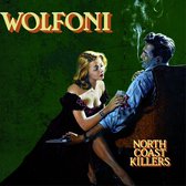 Wolfoni - North Coast Killers (CD)