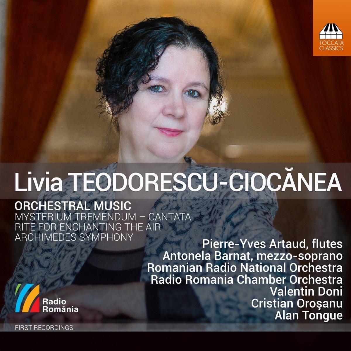 Pierre-Yves Artaud, Antonela Bârnat, Orchestra Nationala Radio, Orchestra de Camera Radio, Valentin Doni, Cristian Orosanu, Alan Tongue - Teodorescu-Ciocanea: Orchestral Music (CD)