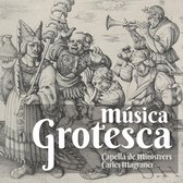 Capella De Ministrers, Carles Magraner - Música Grotesca (CD)
