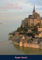 Tides of Mont St Michel