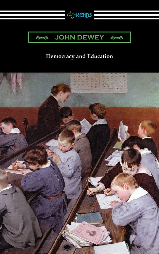 Democracy and Education (ebook), John Dewey | 9781420961683 | Boeken ...