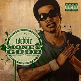 Webbie - Money Good (CD)