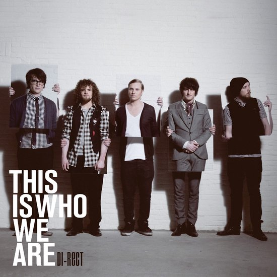 Di-Rect - This Is Who We Are (LP)