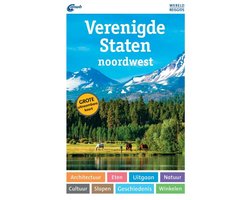 ANWB Wereldreisgids - Verenigde Staten noordwest