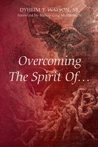 Overcoming The Spirit Of...