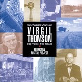 Florestan Recital Project - The Complete Songs Of Virgil Thomson For Voice And Piano (3 CD)