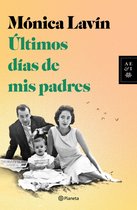 Autores Españoles e Iberoamericanos - Últimos días de mis padres