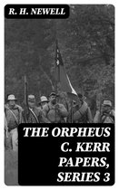 The Orpheus C. Kerr Papers, Series 3