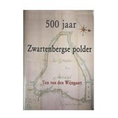500 jaar Zwartenbergse polder