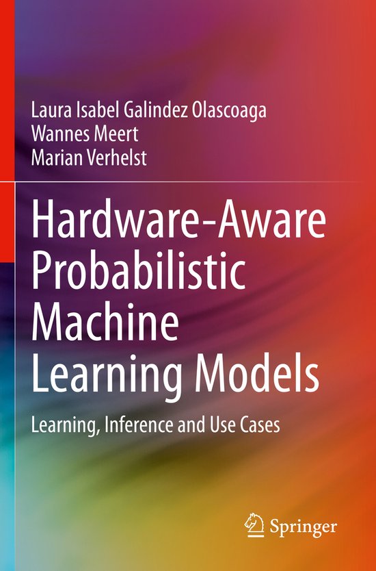 Hardware Aware Probabilistic Machine Learning Models - cover