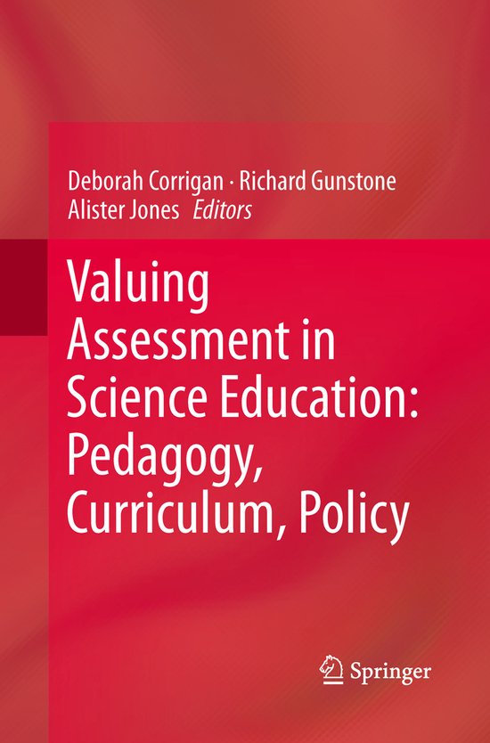 Valuing Assessment in Science Education: Pedagogy, Curriculu ... - cover