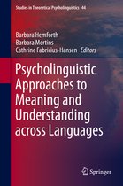 Psycholinguistic Approaches To Meaning And Understanding Acr