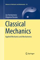 Advances in Mechanics and Mathematics- Classical Mechanics