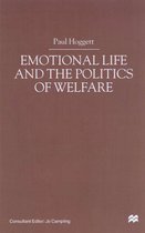 Emotional Life And The Politics Of Welfare