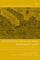 Modern Studies in European Law- Exceptions from EU Free Movement Law